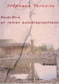 Peut-tre un roman autobiographique 